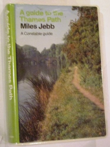 A Guide to the Thames Path