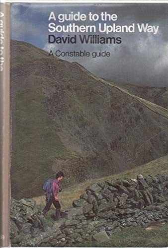 A Guide to the Southern Upland Way