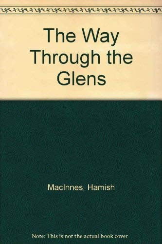 The Way Through the Glens