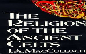 The Religion of the Ancient Celts