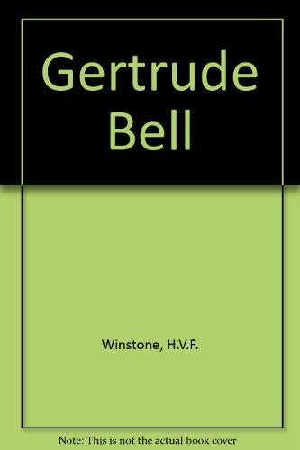 Gertrude Bell
