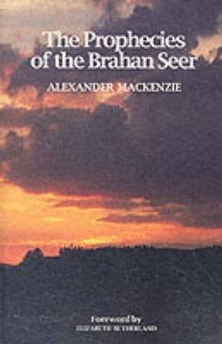 The Prophecies of the Brahan Seer