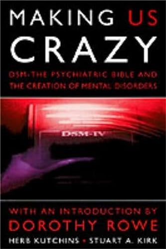 Making Us Crazy