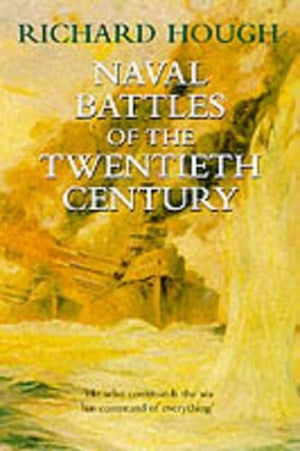 Naval Battles of the Twentieth Century