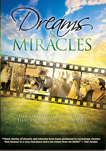Dreams and Miracles