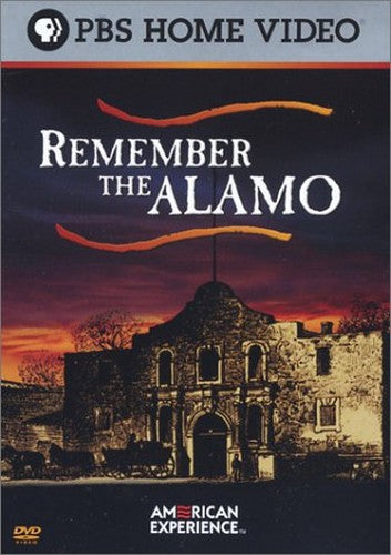 Remember the Alamo - American Experience