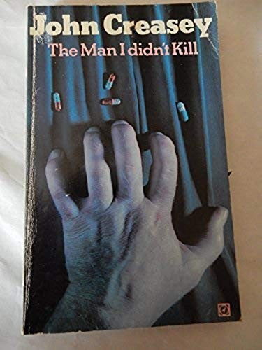 The man I didn't kill