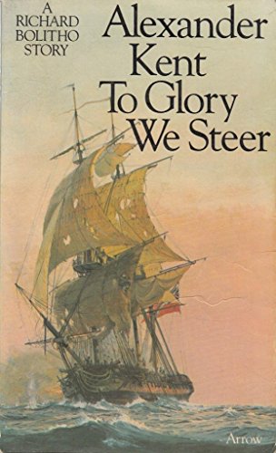 To Glory We Steer