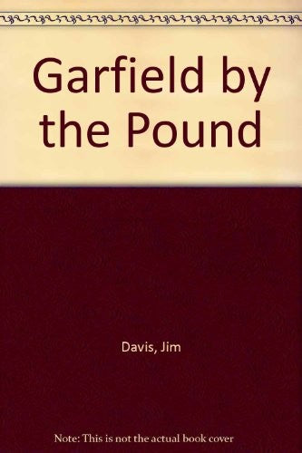 Garfield by the Pound