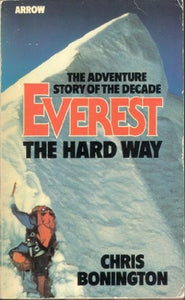 Everest the Hard Way 