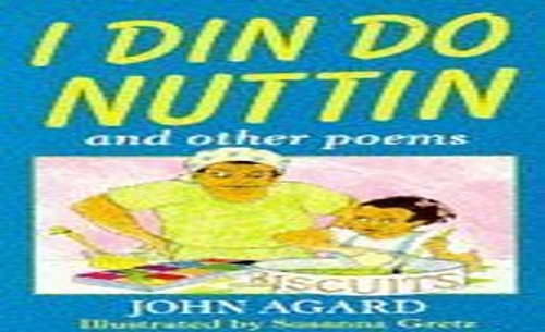 I Din Do Nuttin'