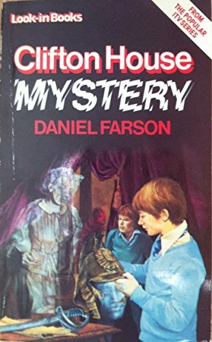 Clifton House Mystery (Look-in Books)