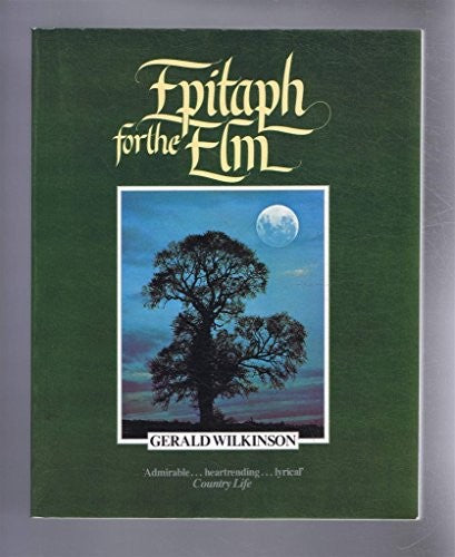 Epitaph for the Elm