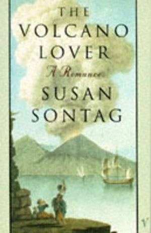 Volcano Lover,The:A Romance