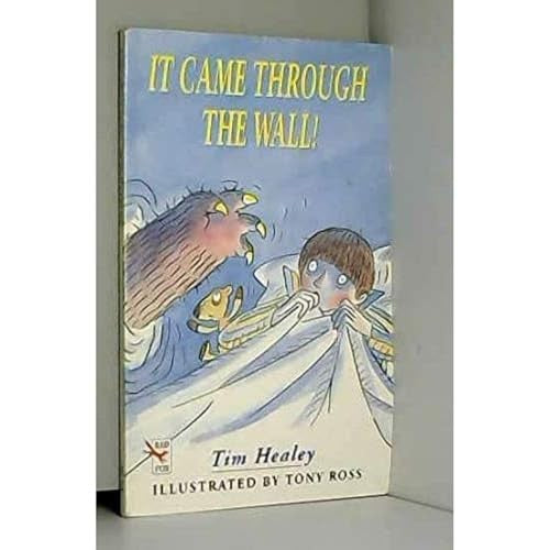 It Came Through the Wall