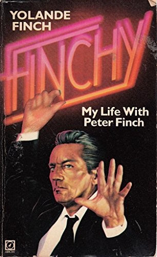 Finchy: My Life with Peter Finch