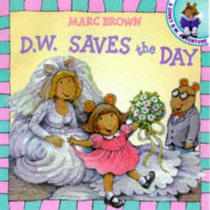 D.W. Saves the Day