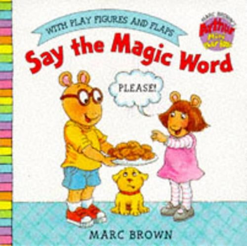 Say the Magic Word