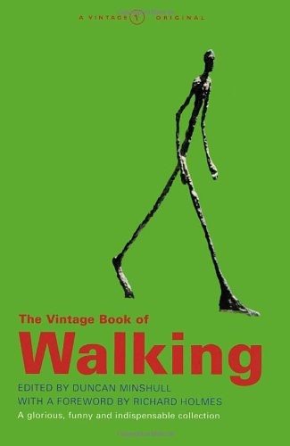 The Vintage Book Of Walking