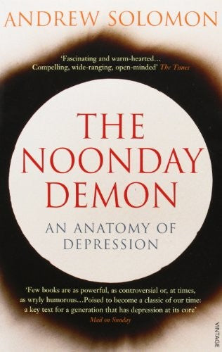 The Noonday Demon