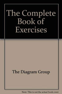 The Complete Book of Exercises 