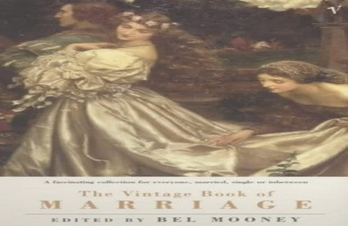 The Vintage Book Of Marriage