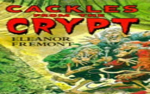 Cackles from the Crypt