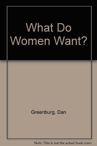What Do Women Want?