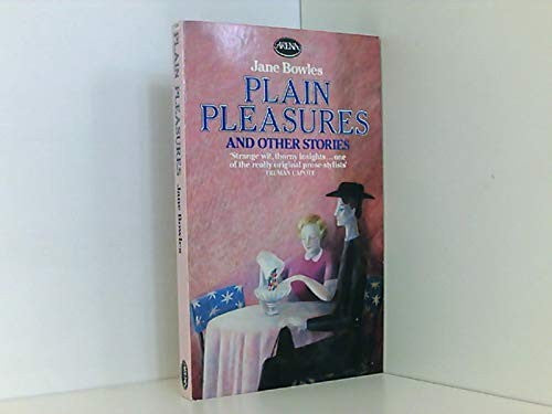 Plain Pleasures and Other Stories
