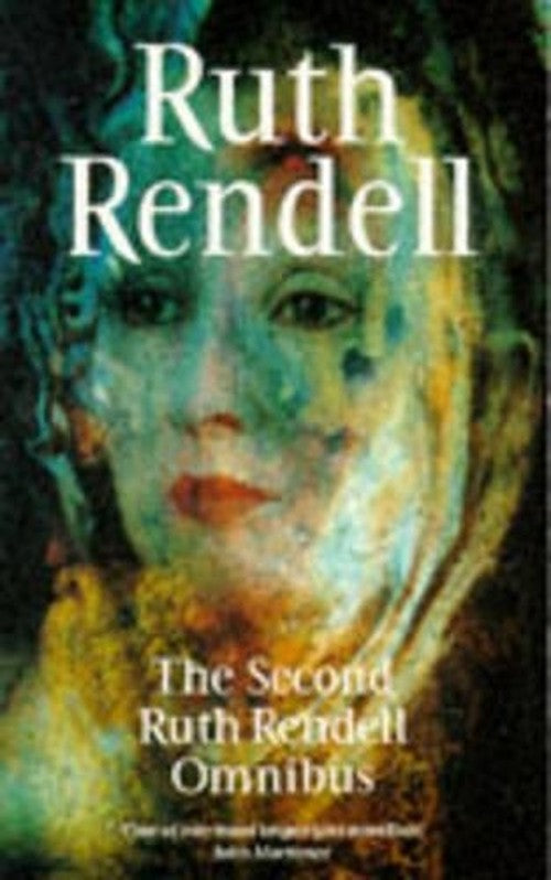 Second Ruth Rendell Omnibus