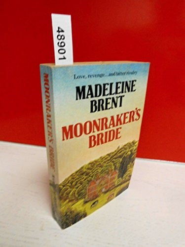 MOONRAKER'S BRIDE