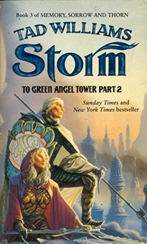 Storm: to Green Angel Tower, Part 2