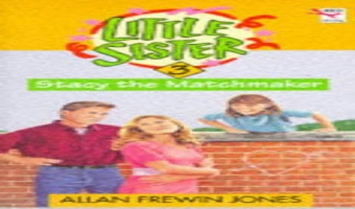 Little Sister 3:Stacy Matchmaker