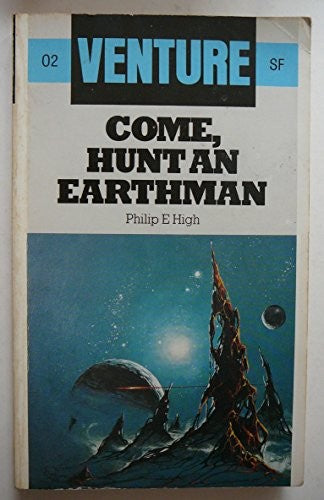 Come, Hunt an Earthman