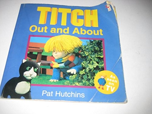 Titch Out And About -