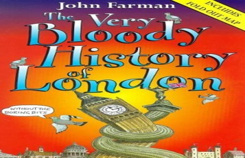 The Very Bloody History of London
