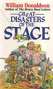 Great Disasters of the Stage 