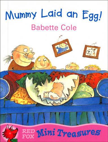 Mummy Laid An Egg!