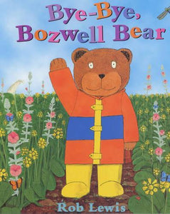 Bye, Bye Bozwell Bear 
