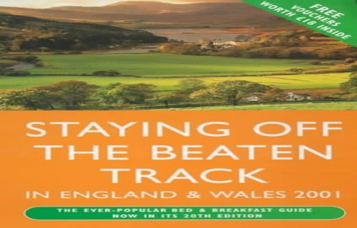Staying Off the Beaten Track in England and Wales