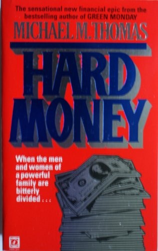 Hard Money