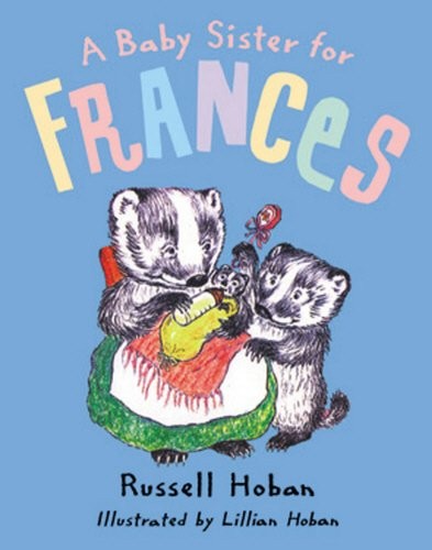 A Baby Sister for Frances, A