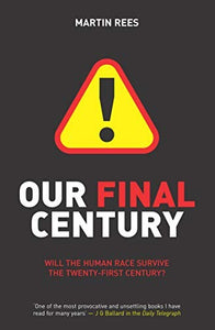 Our Final Century 