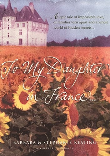 To My Daughter In France