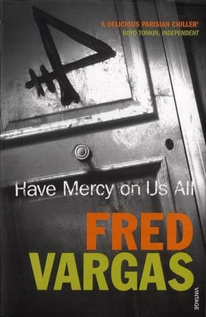 The Have Mercy on Us All
