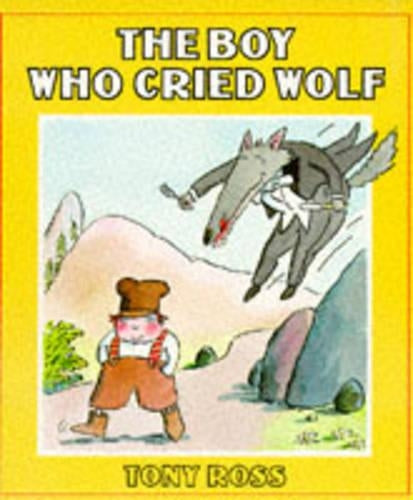The Boy Who Cried Wolf