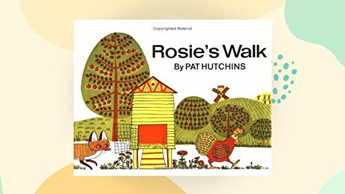 Rosie's Walk