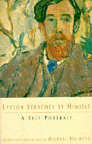 Lytton Strachey by Himself