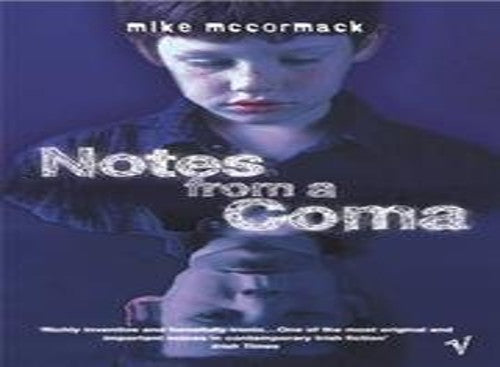 Notes From A Coma
