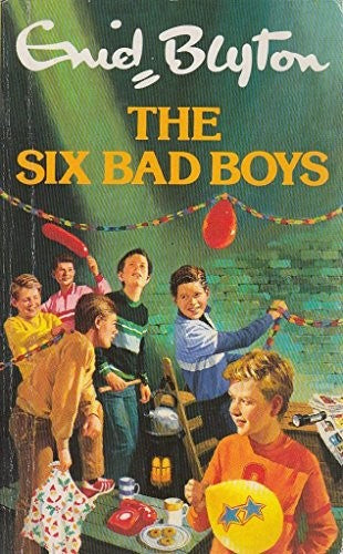 The Six Bad Boys